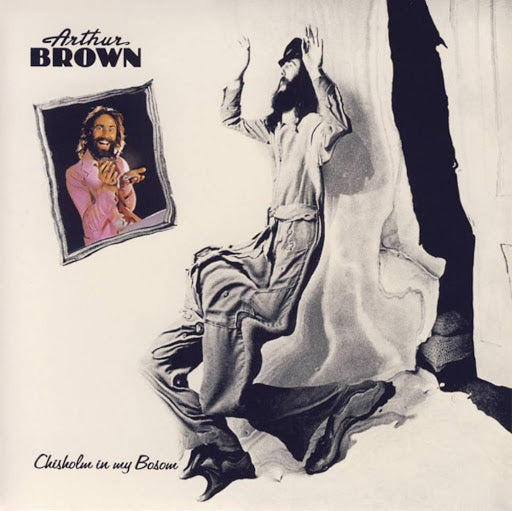 Arthur Brown - Chisholm In My Bosom - CD
