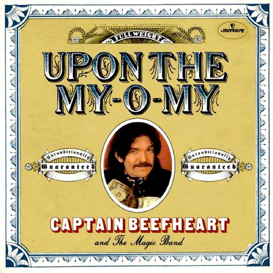 Captain Beefheart And The Magic Band – Upon The My-O-My - 7"