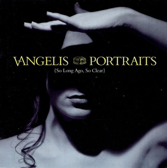 Vangelis – Portraits (So Long Ago, So Clear) - USED CD