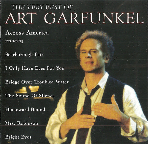 Art Garfunkel ‎– The Very Best Of Art Garfunkel (Across America) - USED CD