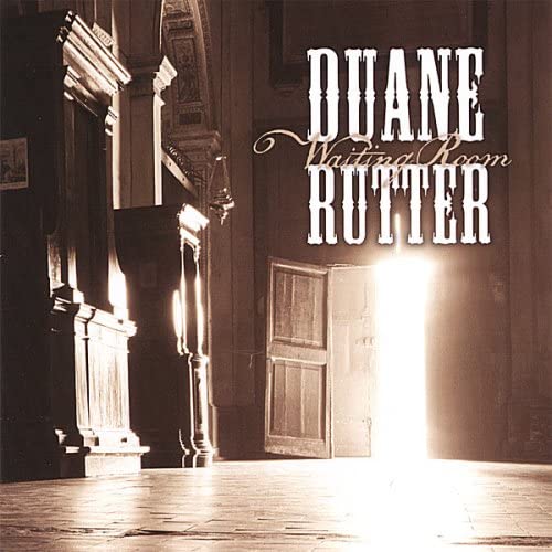 Duanne Rutter - Waiting Room - CD