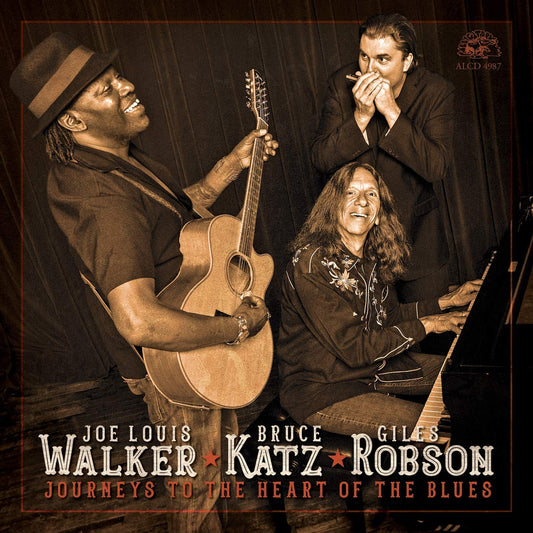Joe Louis Walker Bruce Katz Giles Robson - Journeys To The Heart Of The Blues - CD