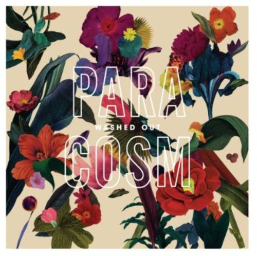 Washed Out  - Paracosm CD