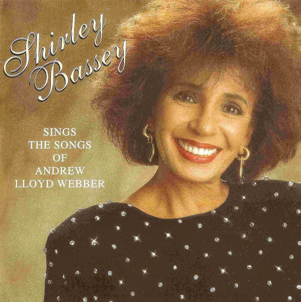 Shirley Bassey – Sings The Songs Of Andrew Lloyd Webber - USED CD