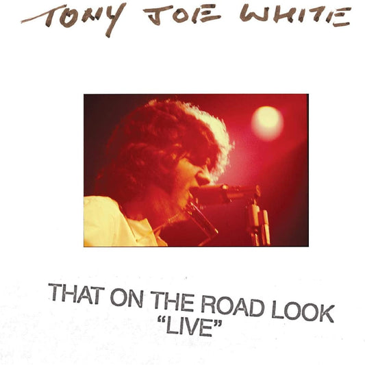 Tony Joe White -  That On The Road Look Live - CD