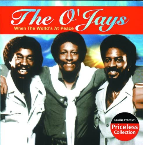 The O'Jays - When The World's At Peace - CD