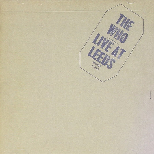 The Who -Live At Leeds (Expanded) - CD
