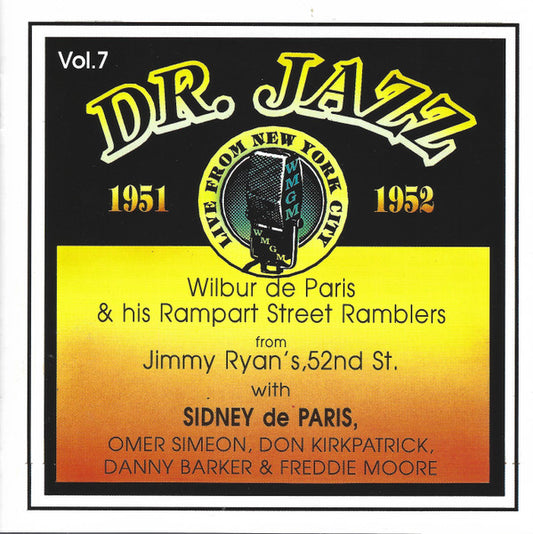 Wilbur De Paris & Rampart Street Ramblers – From Jimmy Ryan's, 52nd St. - USED CD