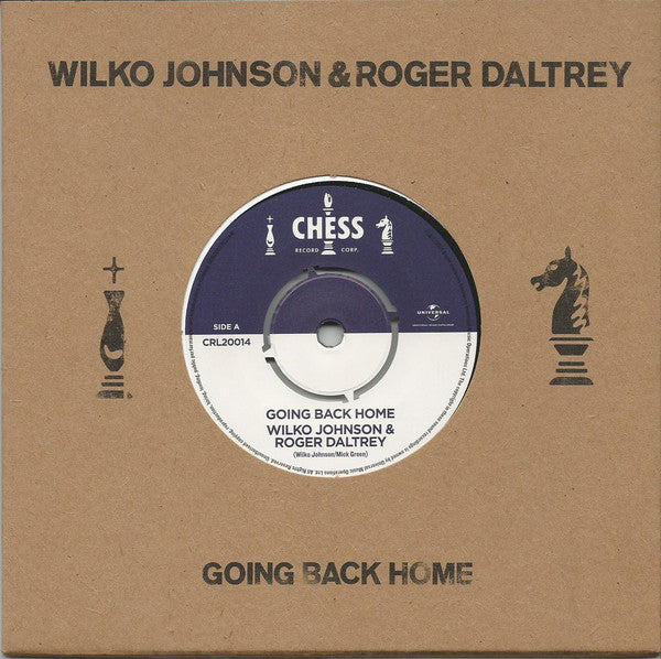 Wilko Johnson & Roger Daltrey – Going Back Home - 7"