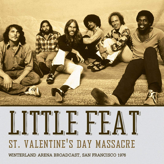 Little Feat - St. Valentines Day Massacre 1976 - CD