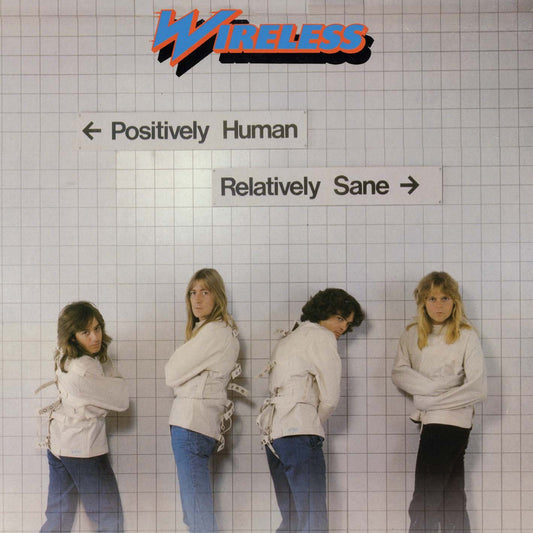 Wireless  -Positively Human Relatively Sane CD